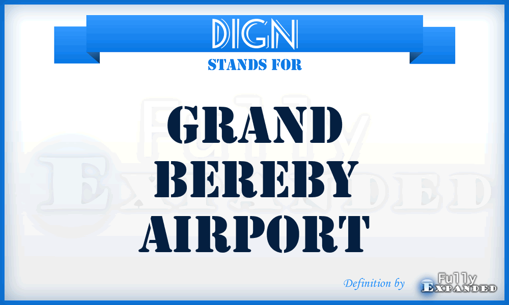 DIGN - Grand Bereby airport