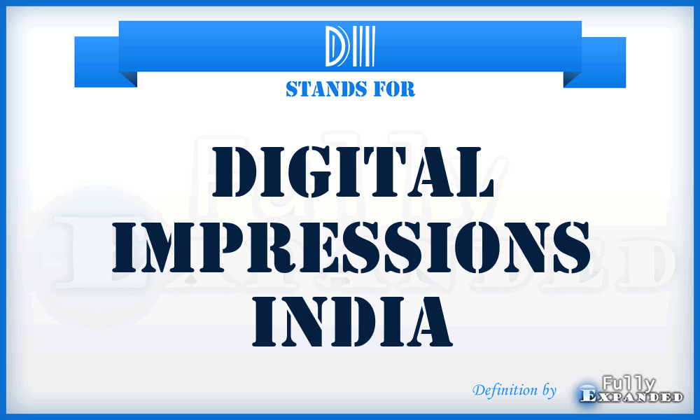 DII - Digital Impressions India