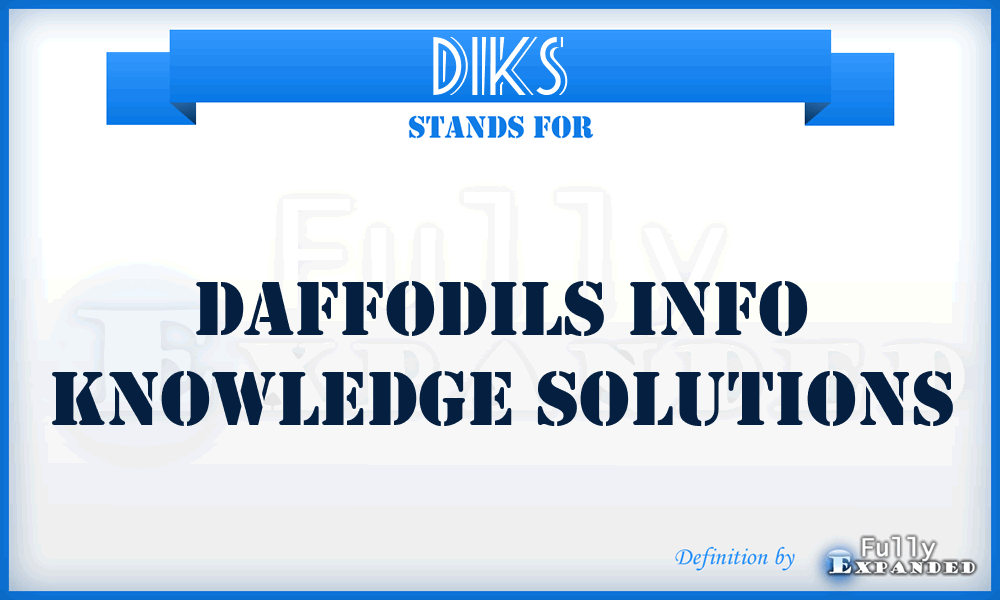 DIKS - Daffodils Info Knowledge Solutions
