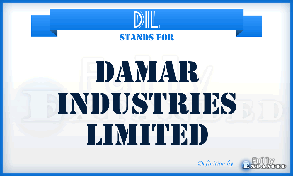 DIL - Damar Industries Limited