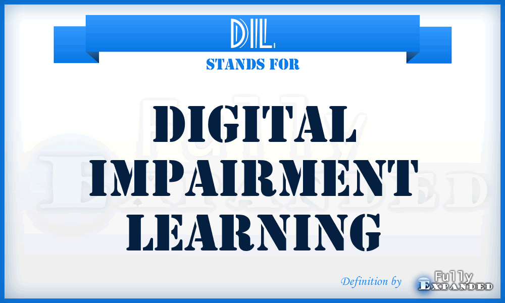 DIL - Digital Impairment Learning