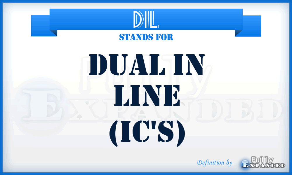 DIL - Dual In Line (IC's)