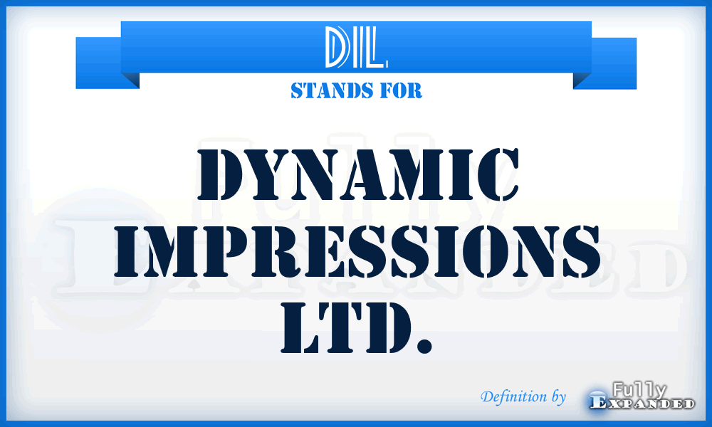 DIL - Dynamic Impressions Ltd.