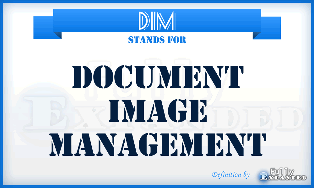 DIM - Document Image Management