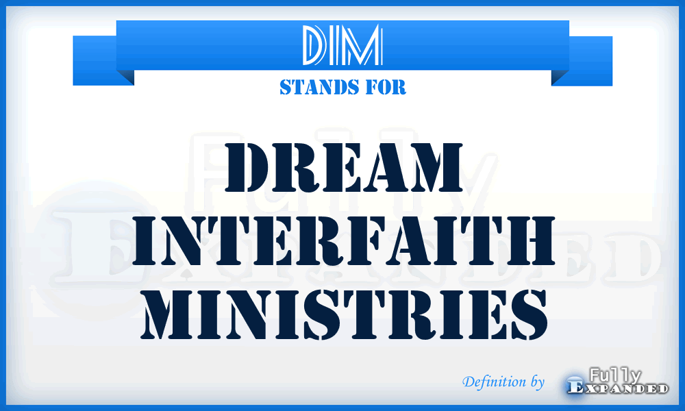 DIM - Dream Interfaith Ministries