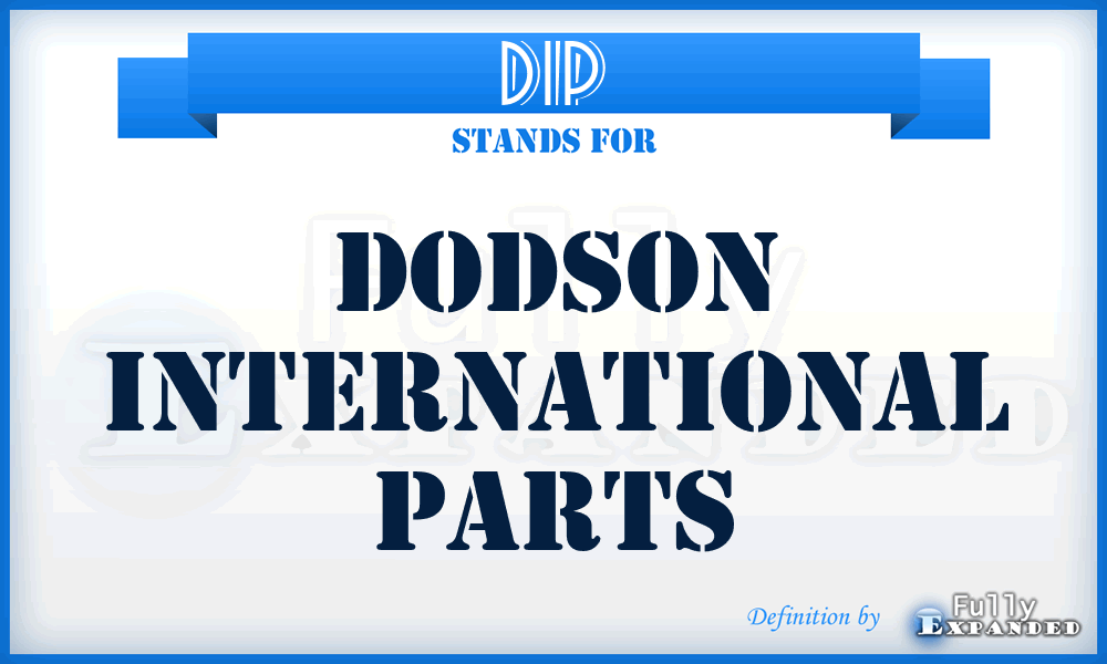 DIP - Dodson International Parts