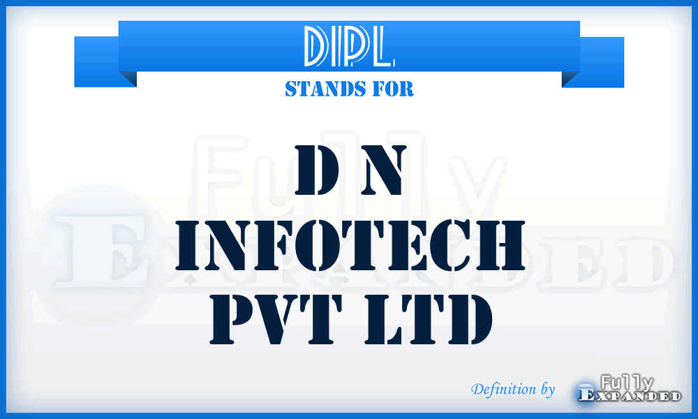 DIPL - D n Infotech Pvt Ltd