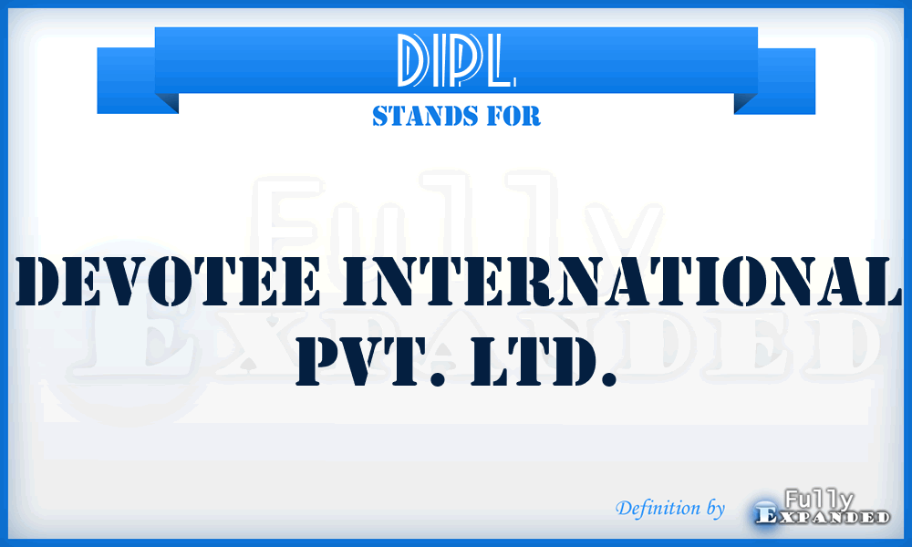 DIPL - Devotee International Pvt. Ltd.