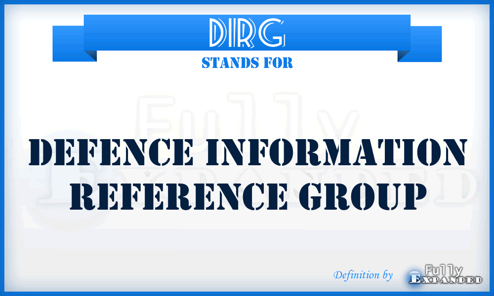 DIRG - Defence Information Reference Group