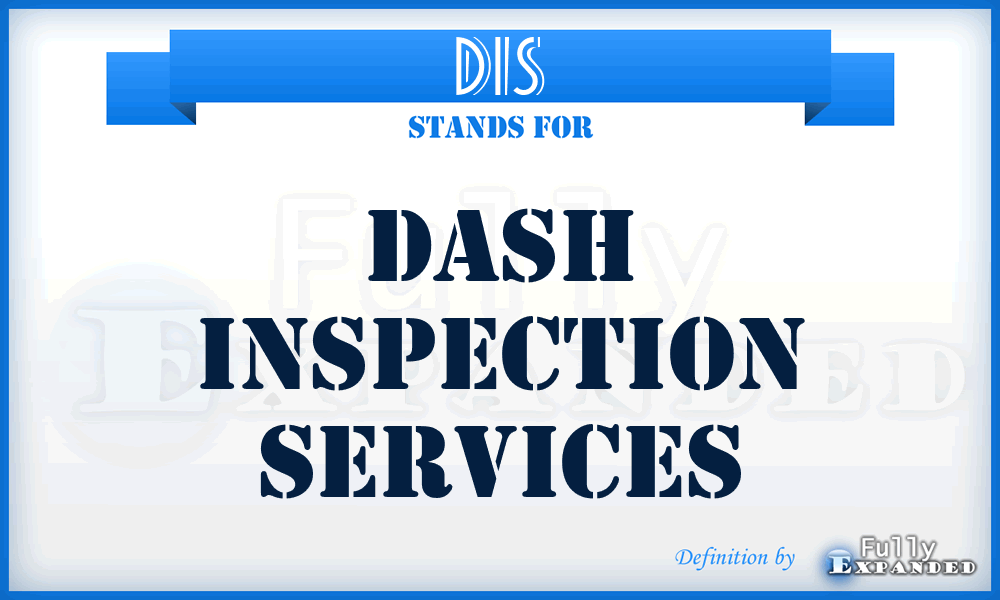 DIS - Dash Inspection Services
