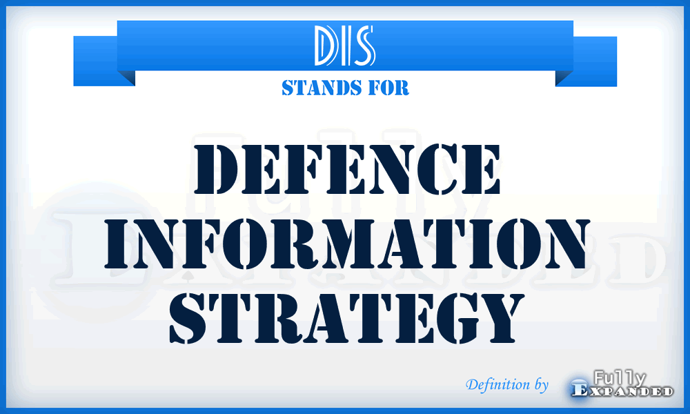 DIS - Defence Information Strategy