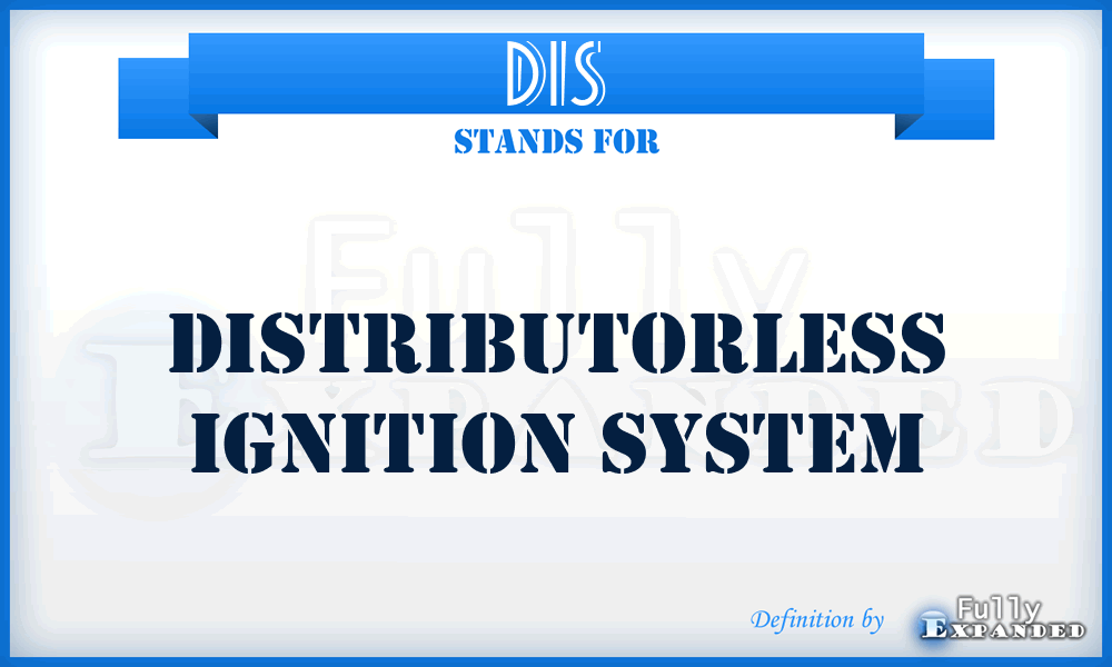 DIS - Distributorless Ignition System