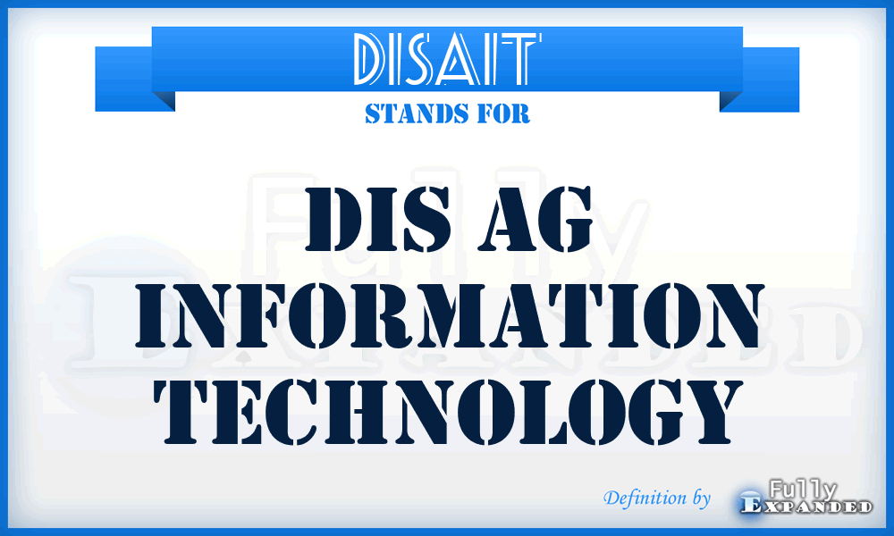 DISAIT - DIS Ag Information Technology