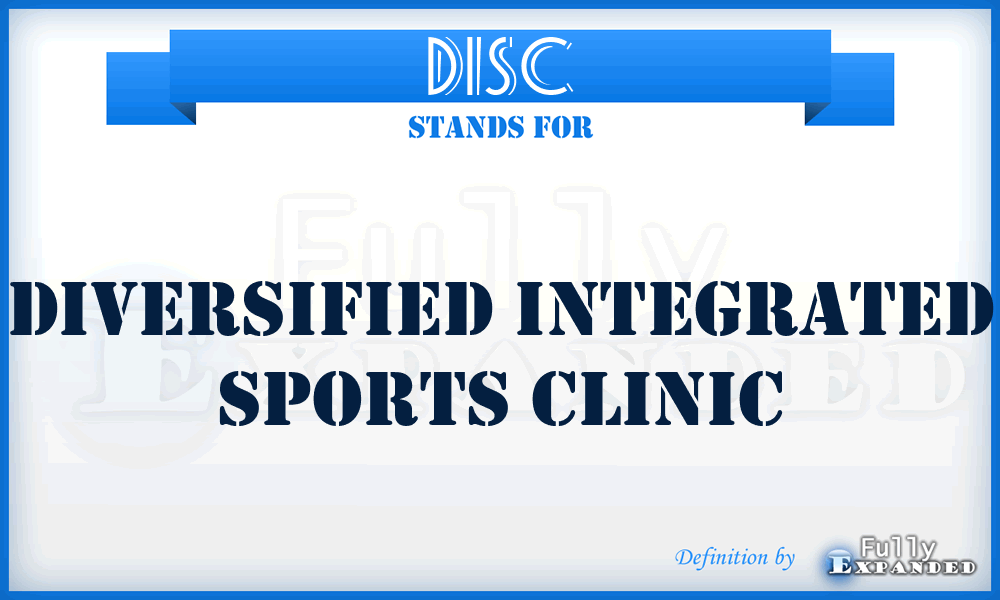 DISC - Diversified Integrated Sports Clinic