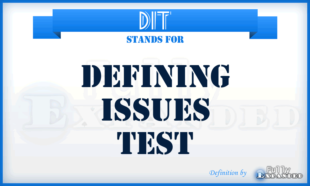 DIT - Defining Issues Test