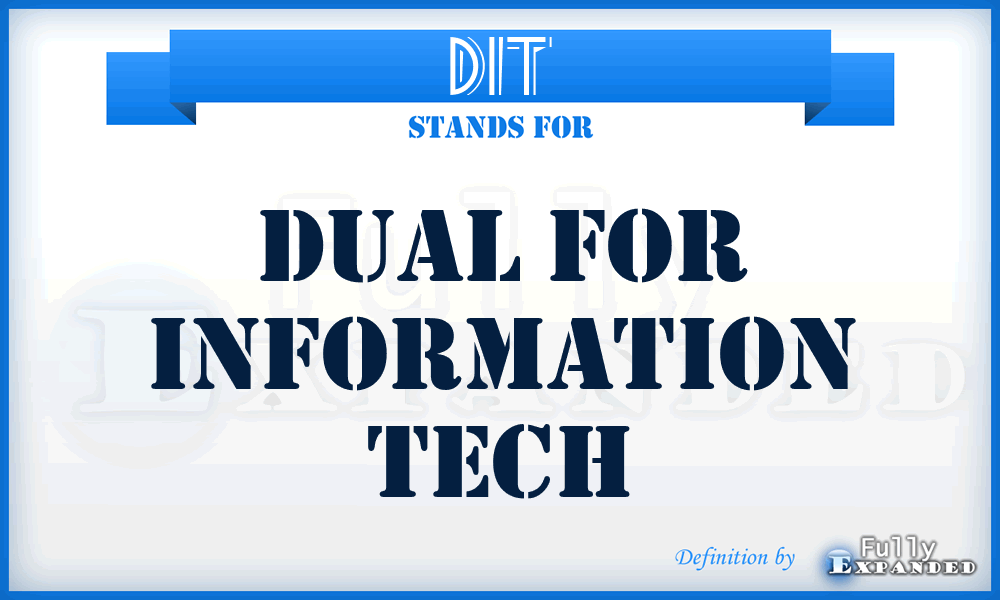 DIT - Dual for Information Tech