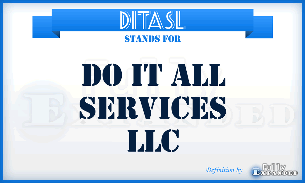 DITASL - Do IT All Services LLC
