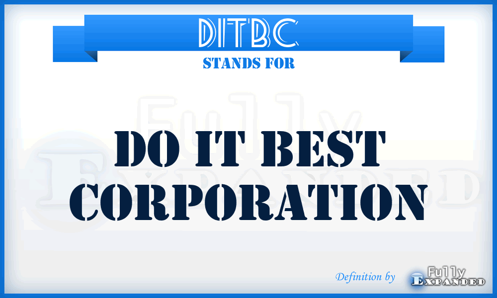 DITBC - Do IT Best Corporation