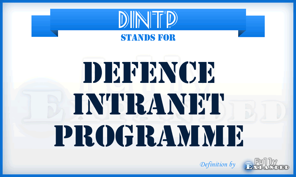 DIntP - Defence Intranet Programme