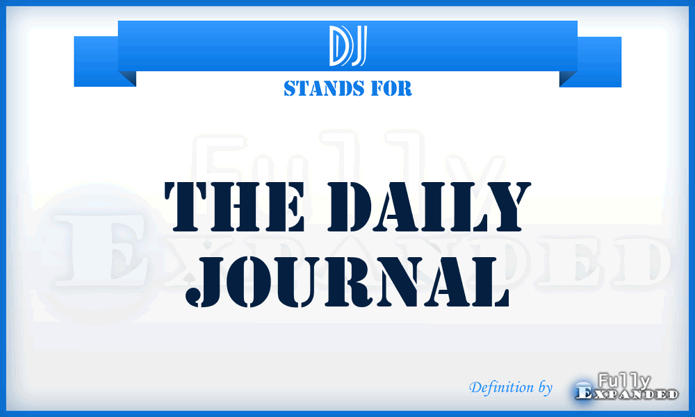 DJ - The Daily Journal