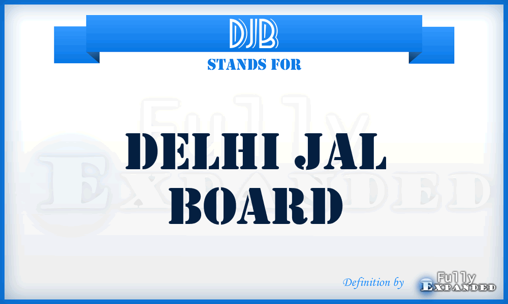 DJB - Delhi Jal Board