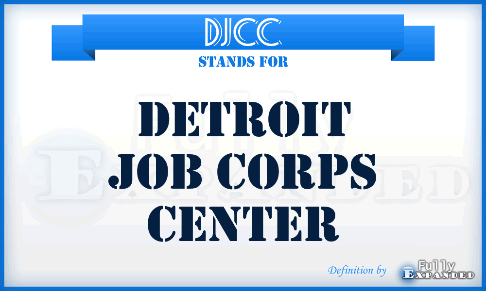 DJCC - Detroit Job Corps Center