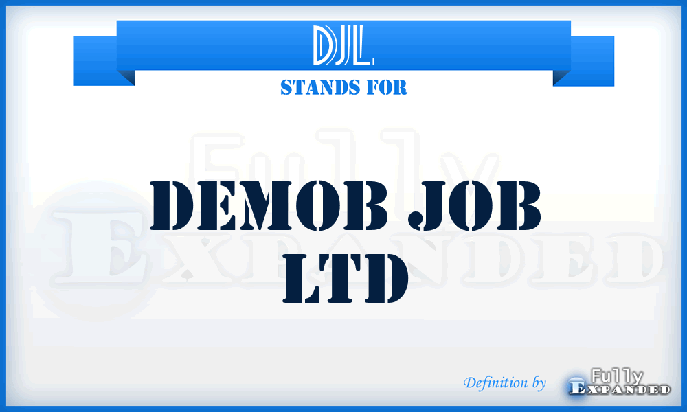 DJL - Demob Job Ltd