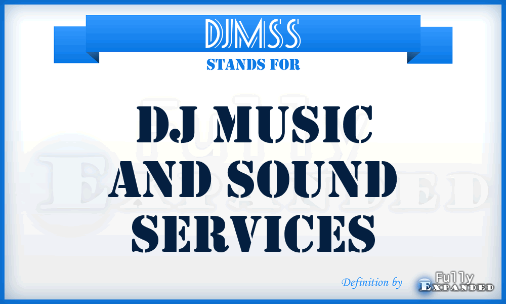 DJMSS - DJ Music and Sound Services