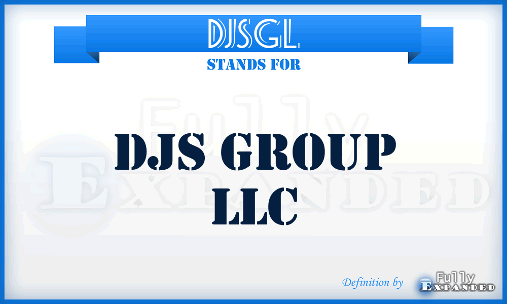 DJSGL - DJS Group LLC