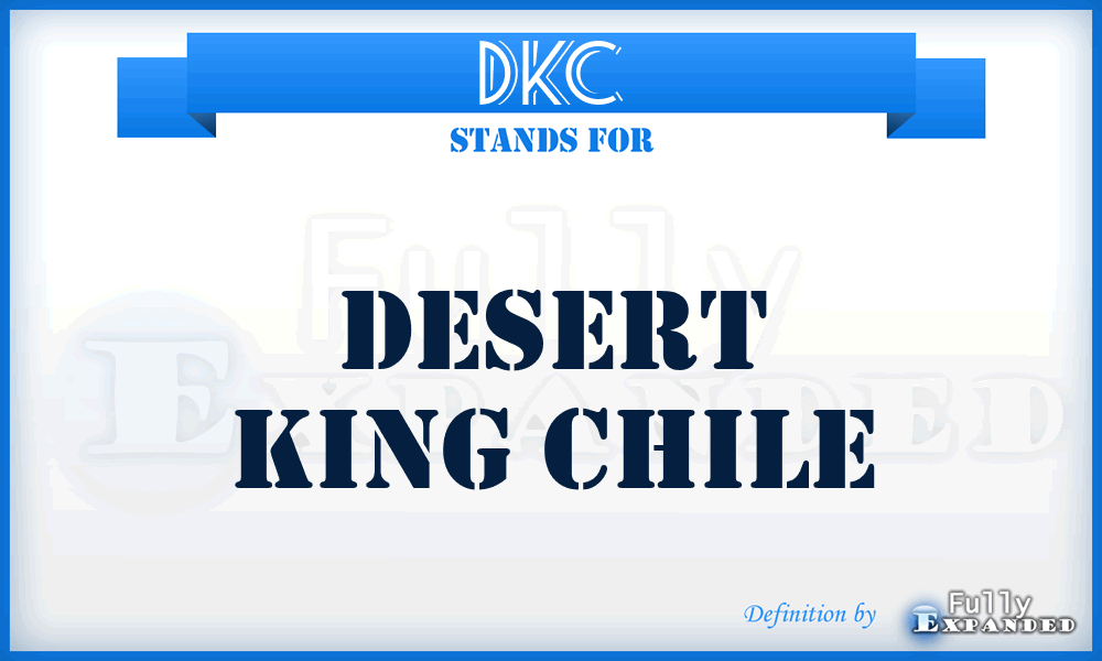 DKC - Desert King Chile