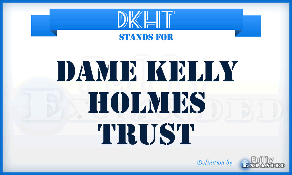 DKHT - Dame Kelly Holmes Trust