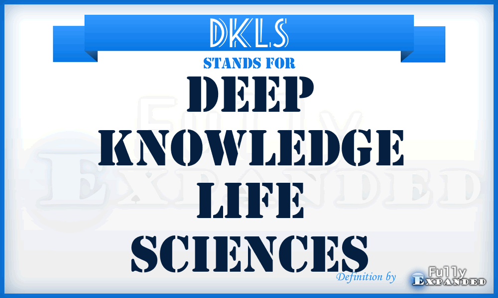 DKLS - Deep Knowledge Life Sciences