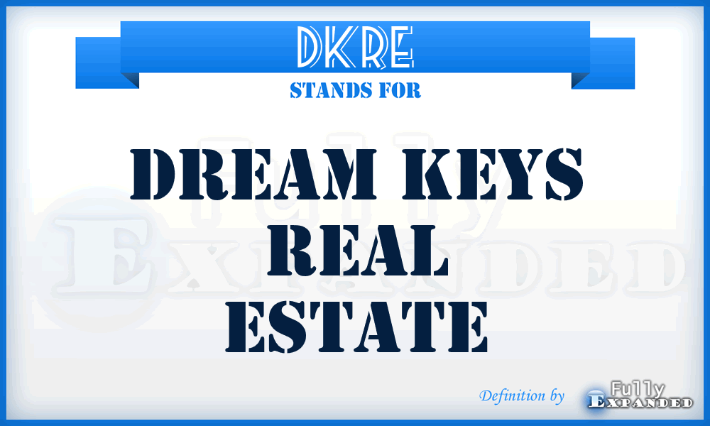 DKRE - Dream Keys Real Estate