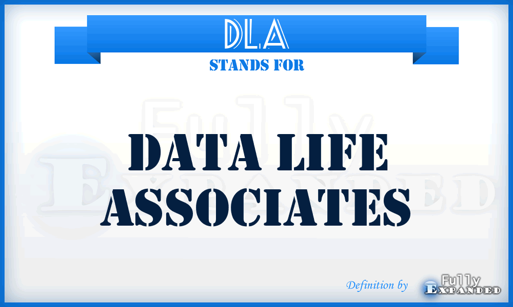 DLA - Data Life Associates