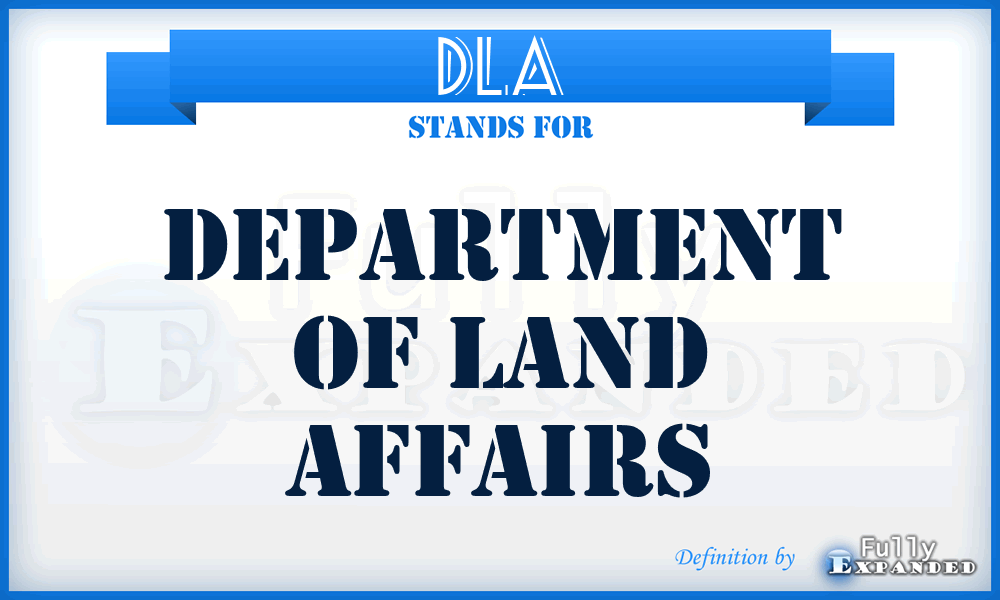 DLA - Department of Land Affairs