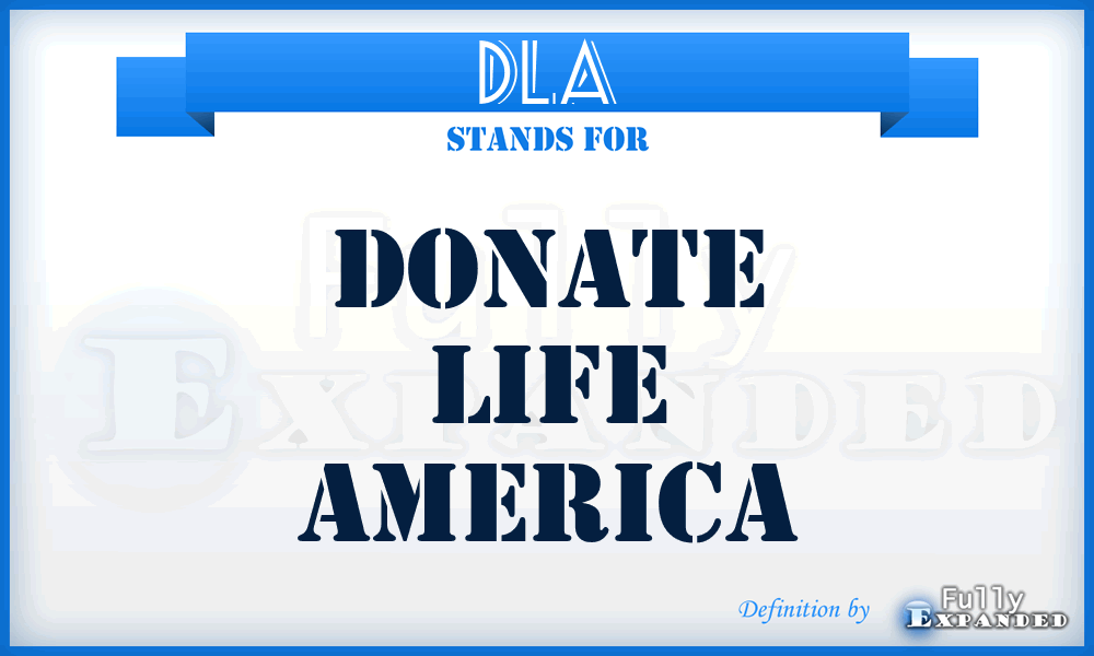 DLA - Donate Life America