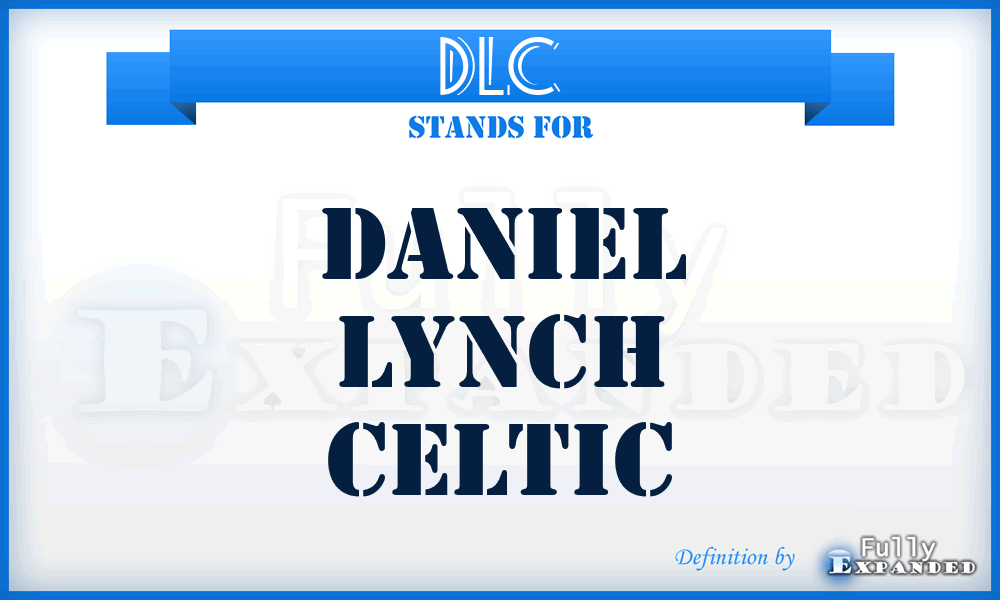 DLC - Daniel Lynch Celtic