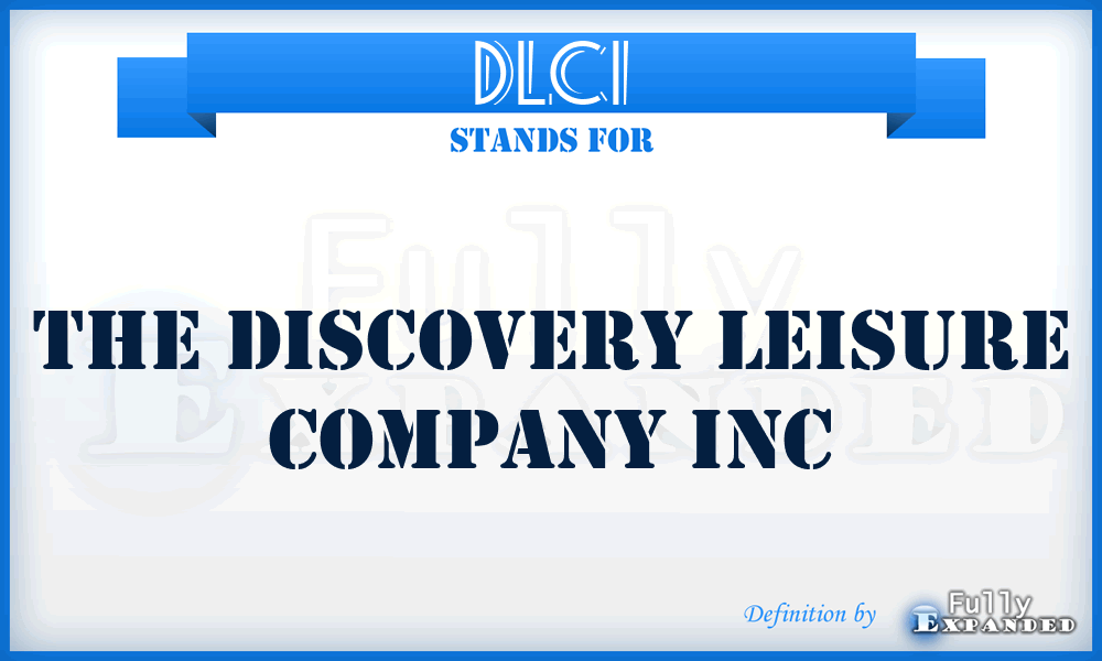 DLCI - The Discovery Leisure Company Inc