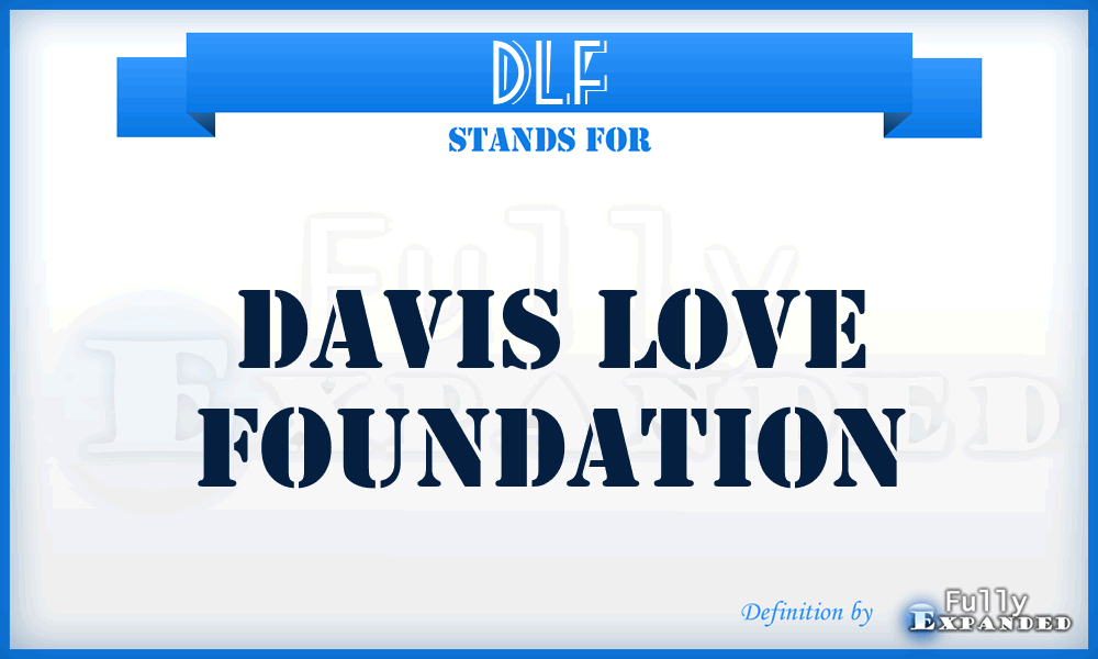 DLF - Davis Love Foundation