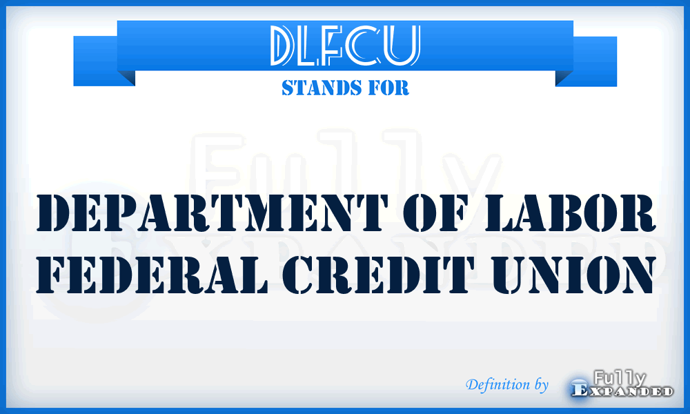 DLFCU - Department of Labor Federal Credit Union