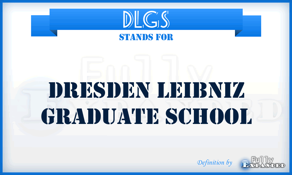 DLGS - Dresden Leibniz Graduate School
