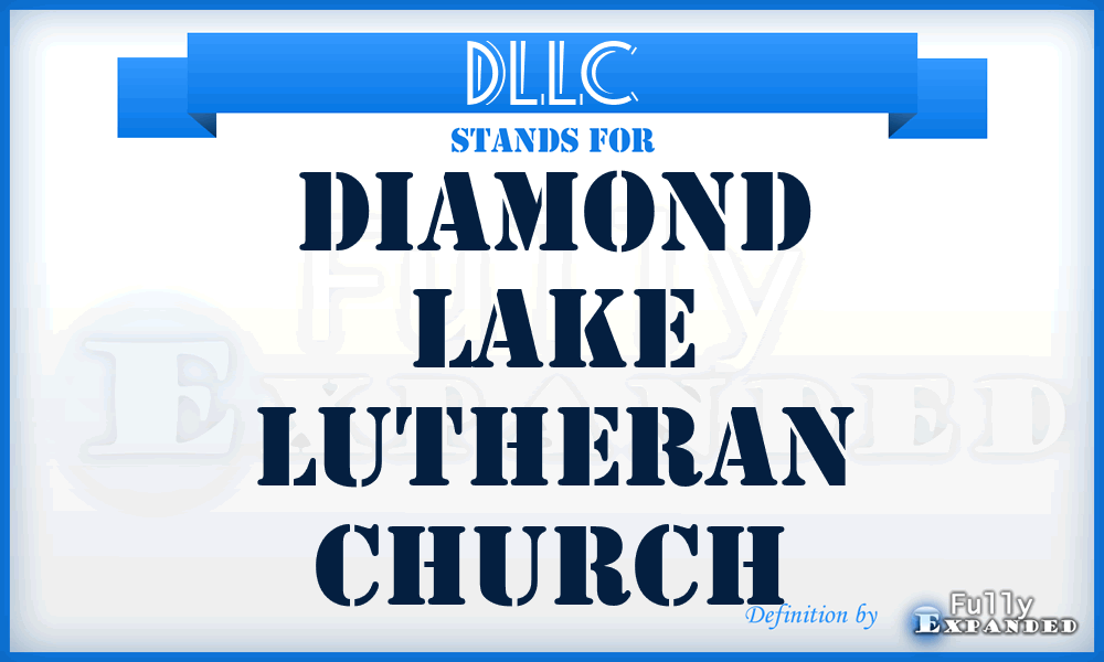 DLLC - Diamond Lake Lutheran Church