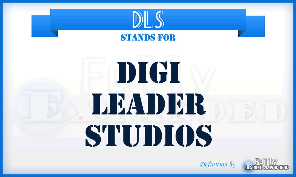 DLS - Digi Leader Studios
