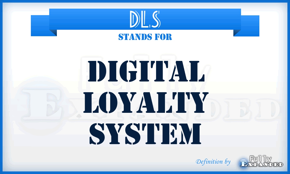 DLS - Digital Loyalty System