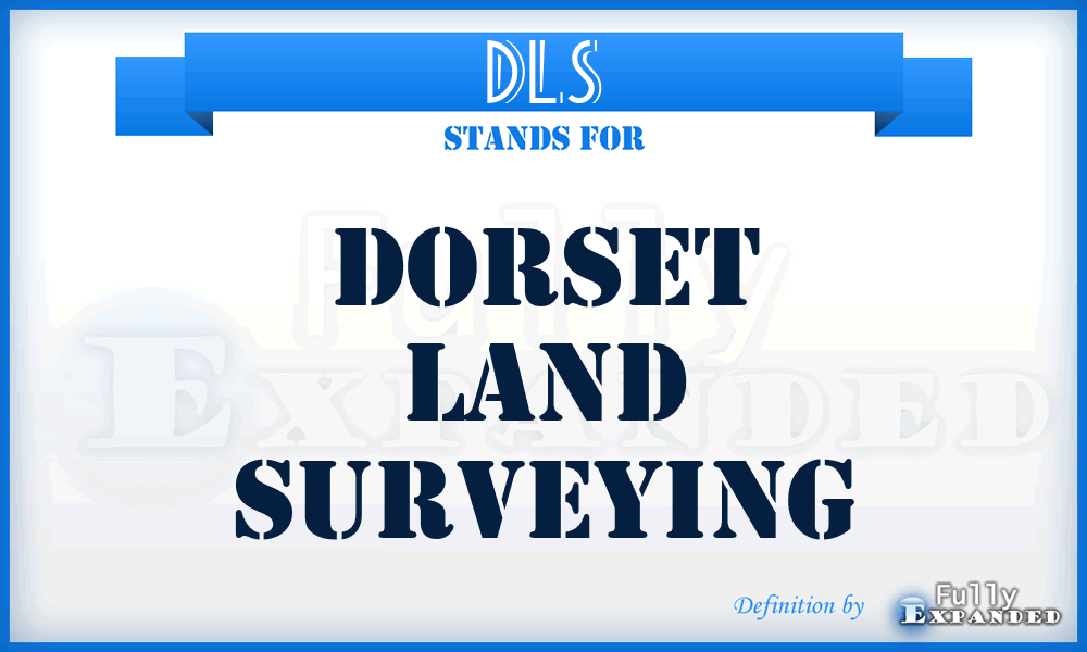 DLS - Dorset Land Surveying