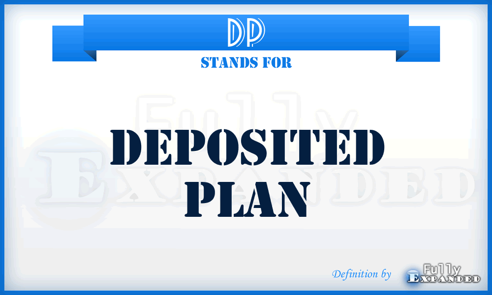 DP - Deposited Plan