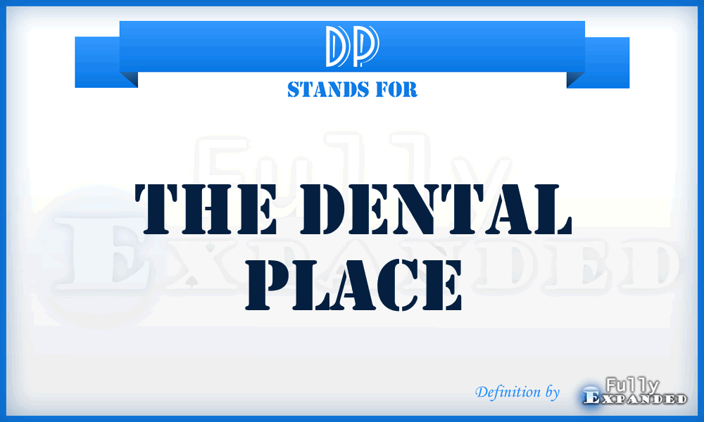 DP - The Dental Place