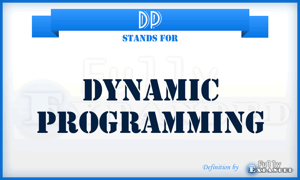 DP - dynamic programming