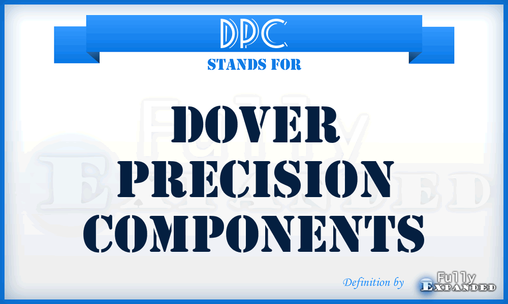 DPC - Dover Precision Components