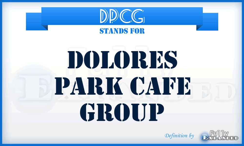 DPCG - Dolores Park Cafe Group